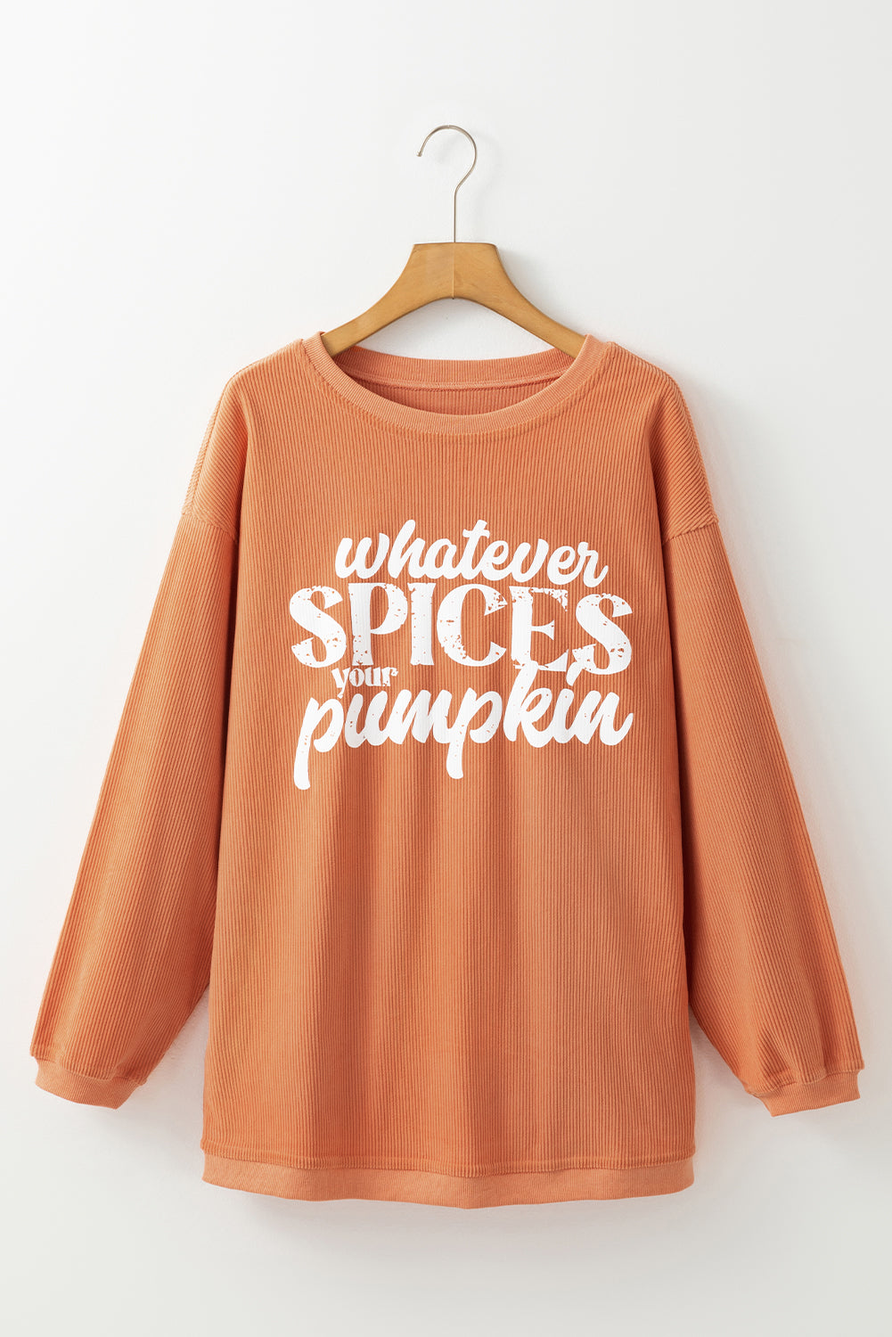 Whatever Spices Your Pumpkin Graphic Corded Pullover Sweatshirt